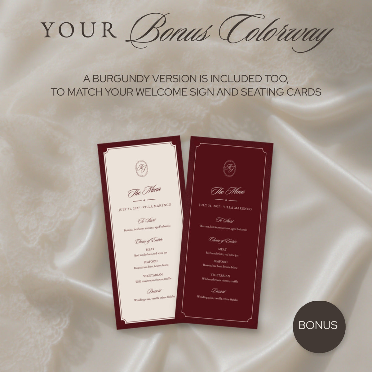 Bonus colorway: menu in ivory and burgundy versions to match the sign and seating cards