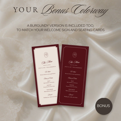 Bonus colorway: menu in ivory and burgundy versions to match the sign and seating cards